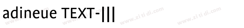 adineue TEXT字体转换